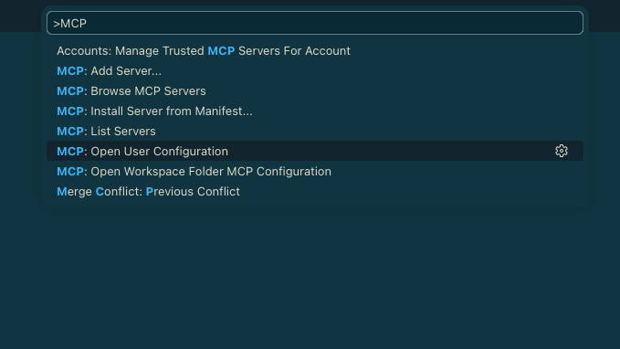 VS Code command palette showing MCP: Open User Configuration